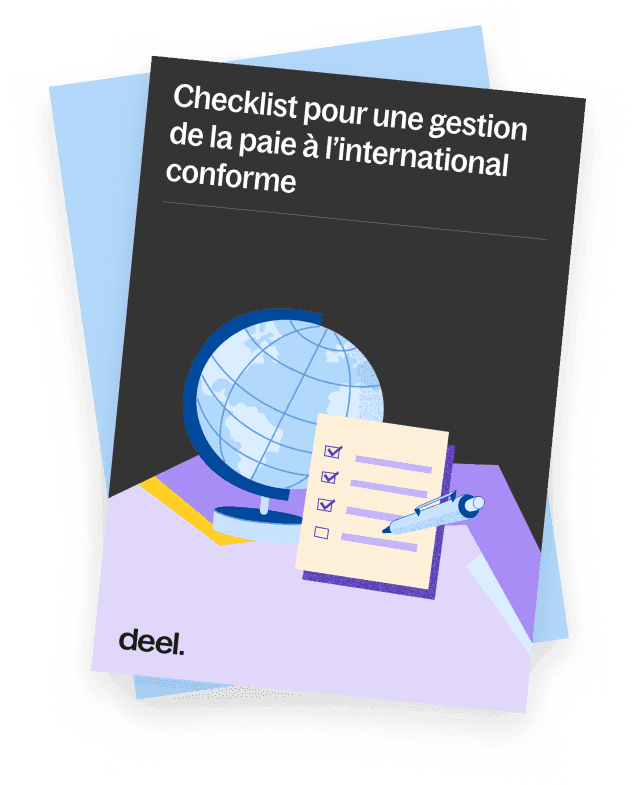Checklist pour une gestion de la paie à l’international conforme
