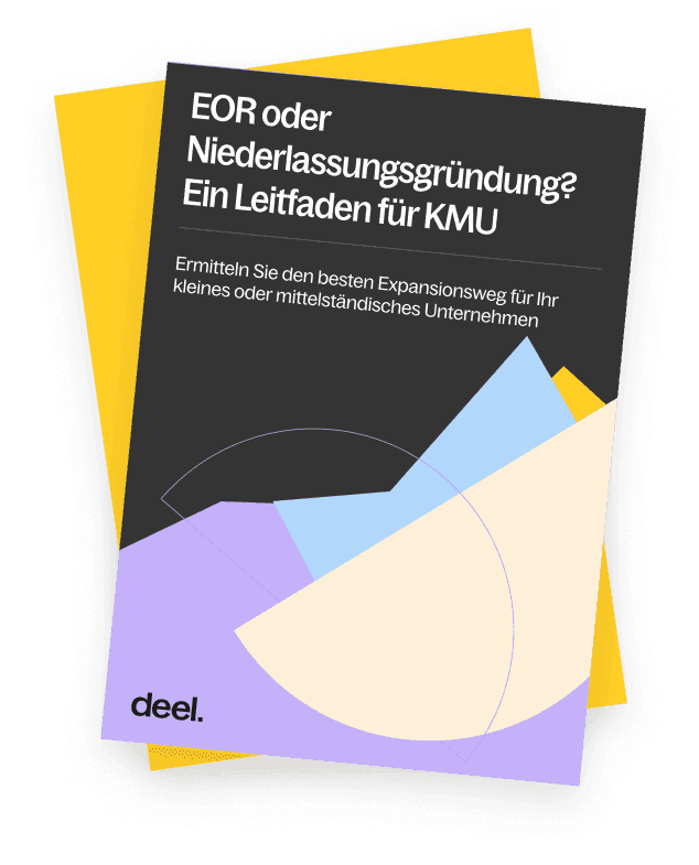 EOR oder Niederlassungsgründung? Ein Leitfaden für KMU