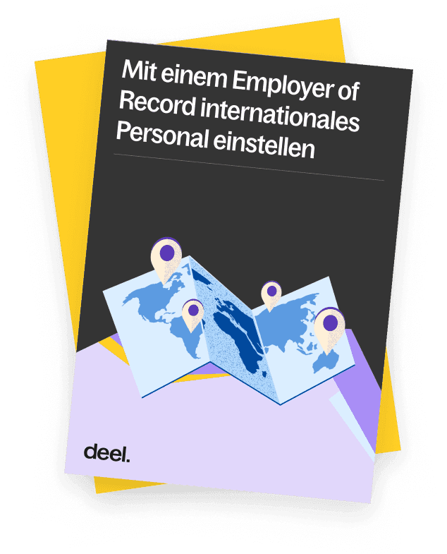 Mit einem Employer of Record internationales Personal einstellen